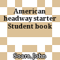 American headway starter Student book