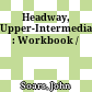 Headway, Upper-Intermediate : Workbook /