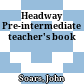 Headway Pre-intermediate teacher's book
