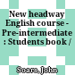 New headway English course - Pre-intermediate : Students book /