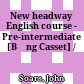 New headway English course - Pre-intermediate [Băng Casset] /