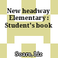 New headway Elementary : Student's book
