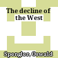 The decline of the West