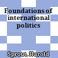 Foundations of international politics