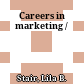 Careers in marketing /