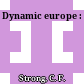 Dynamic europe :