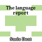 The language report