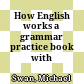 How English works a grammar practice book with answers