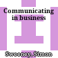 Communicating in business