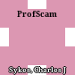 ProfScam