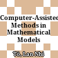Computer-Assisted Methods in Mathematical Models