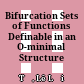Bifurcation Sets of Functions Definable in an O-minimal Structure