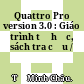 Quattro Pro version 3.0 : Giáo trình tự học, sách tra cứu /