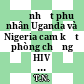 Đệ nhất phu nhân Uganda và Nigeria cam kết phòng chống HIV / AIDS /
