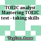TOEIC analyst Mastering TOEIC test - taking skills