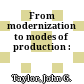 From modernization to modes of production :