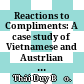 Reactions to Compliments: A case study of Vietnamese and Austrlian University Students /