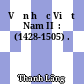 Văn học Việt Nam II  : (1428-1505) .