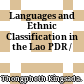 Languages and Ethnic Classification in the Lao PDR /