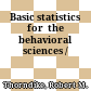 Basic statistics for  the behavioral sciences /