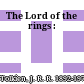 The Lord of the rings :