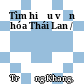 Tìm hiểu văn hóa Thái Lan /