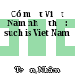 Có một Việt Nam như thế: such is Viet Nam