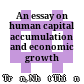 An essay on human capital accumulation and economic growth