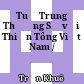 Tuệ Trung Thượng Sĩ với Thiền Tông Việt Nam /