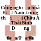 Công nghiệp hoá Việt Nam trong thời đại Châu Á - Thái Bình Dương /