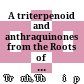 A triterpenoid and anthraquinones from the Roots of Rubia philipinensis