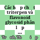 Các hợp chất triterpen và flavonoid glycosid phân lập từ lá cây thường xuân (Hedera L.) trồng tại Đà Lạt