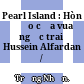 Pearl Island : Hòn đảo của vua ngọc trai Hussein Alfardan /