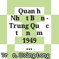 Quan hệ Nhật Bản - Trung Quốc từ năm 1949 đến năm 1991