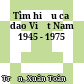 Tìm hiểu ca dao Việt Nam 1945 - 1975