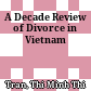 A Decade Review of Divorce in Vietnam