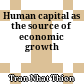 Human capital as the source of economic growth