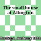 The small house at Allington