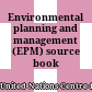 Environmental planning and management (EPM) source book