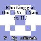 Kho tàng giai thoại Việt Nam  : t. II /