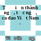 Từ điển thành ngữ, tục ngữ, ca dao Việt Nam .