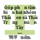 Góp phần tìm hiểu hai nhóm Thái Đen và Thái Trắng ở miền Tây Nghệ An /