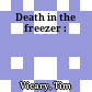Death in the freezer :