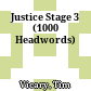 Justice Stage 3 (1000 Headwords)