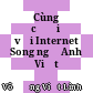Cùng cười với Internet Song ngữ Anh Việt