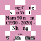 Đảng Cộng sản Việt Nam 90 năm (1930 - 2020) - Những chặng đường lịch sử vẻ vang