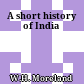 A short history of India