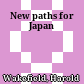 New paths for Japan