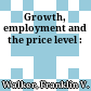 Growth, employment and the price level :