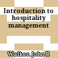 Introduction to hospitality management